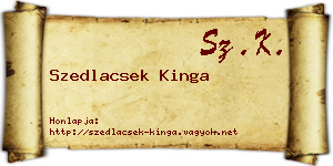 Szedlacsek Kinga névjegykártya